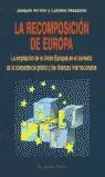 LA RECOMPOSICIÓN DE EUROPA