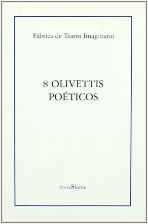 8 OLIVETTIS POETICOS