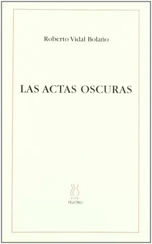 LAS ACTAS OSCURAS