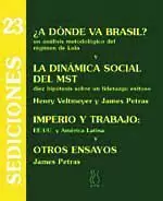 ¿A DÓNDE VA BRASIL? UN ANÁLISIS METODOLÓGICO DEL RÉGIMEN DE LULA