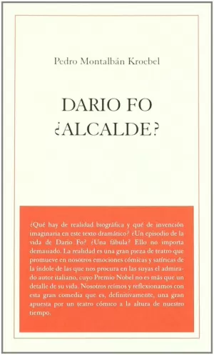 DARIO FO +ALCALDE?