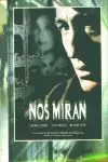 NOS MIRAN