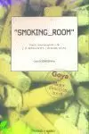 SMOKING ROOM. GUION CINEMATOGRAFICO