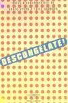 DESCONGELATE DESCONGELATE
