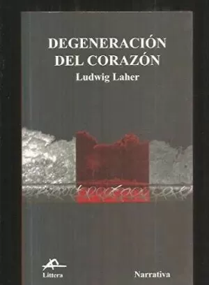 DEGENERACION DEL CORAZON