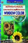 MOTIVOS FLORALES CON MUCHAS APLICACIONES WINDOW CO