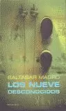 NUEVE DESCONOCIDOS, LOS