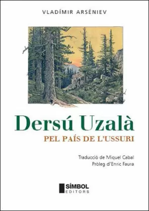 DERSU UZALA PEL PAIS DE L'USSURI