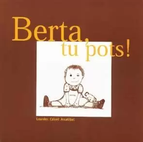 BERTA TU POTS