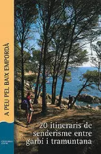A PEU PEL BAIX EMPORDA-CASTELLA-