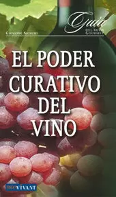 PODER CURATIVO DEL VINO, EL