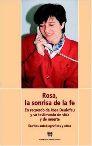 ROSA, LA SONRISA DE LA FE