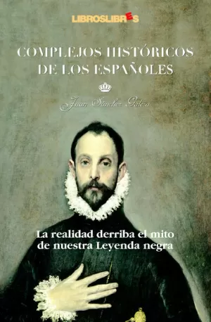 COMPLEJOS HISTORICOS DE LOS ESPAÑOLES