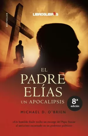 EL PADRE ELIAS UN APOCALIPSIS