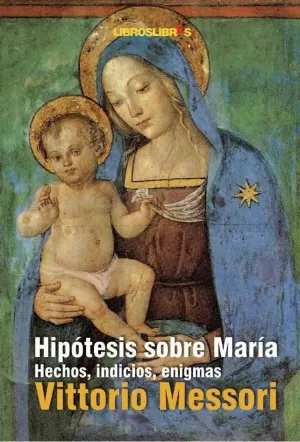 HIPOTESIS SOBRE MARIA