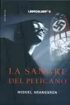 LA SANGRE DEL PELICANO