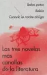 PACK TRES NOVELAS MAS CANALLAS DE LA LITERATURA