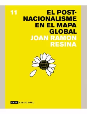 POST-NACIONALISME EN EL MAPA GLOBAL, EL