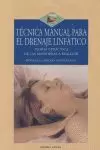 TECNICA MANUAL PARA EL DRENAJE LINFATICO