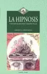 HIPNOSIS Y SUS APLICACIONES TERAPEUTICAS, LA