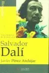 SLVADOR DALI A LA CONQUISTA DE LO IRRACIONAL