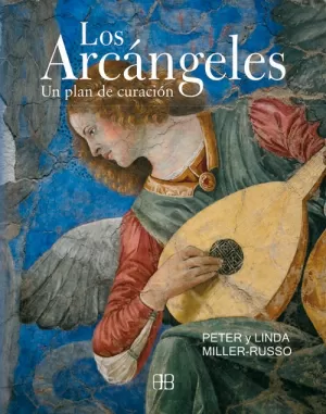ARCÃNGELES, LOS ARCÃNGELES, LOS