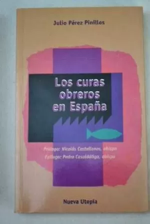 CURAS OBREROS EN ESPAÑA, LOS