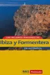 LOS MEJORES RINCONES DE IBIZA Y FORMENTERA