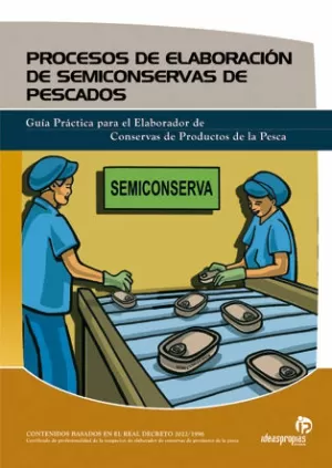 PROCESSOS DE ELABORACION DE SEMICONSERVAS DE PESCADOS