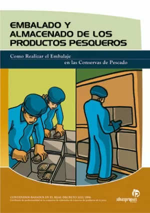 EMBALADO Y ALMACENADO DE LOS PRODUCTOS PESQUEROS