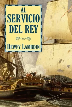 AL SERVICIO DEL REY AL SERVICIO DEL REY