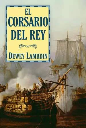 CORSARIO DEL REY CORSARIO DEL REY