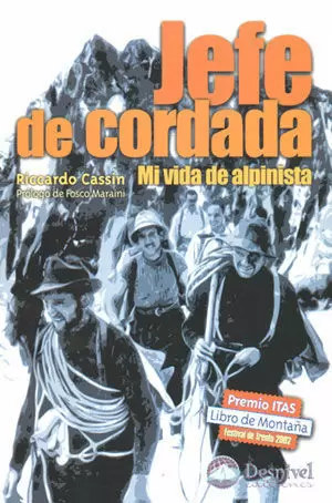 JEFE DE CORDADA. MI VIDA DE ALPINISTA