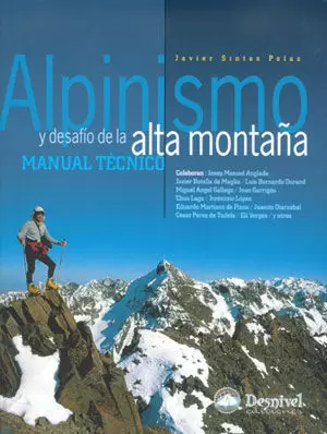 ALPINISMO Y DESAFIO ALTA MONTAÑA