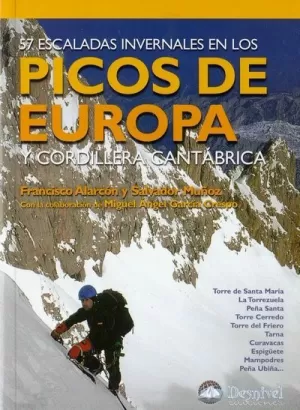 PICOS DE EUROPA Y CORDILLERA CANTABRICA. 57 ESCALDAS INVERNALES