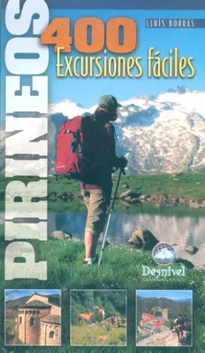 PIRINEOS 400 EXCURSIONES FACILES