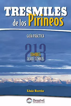 TRESMILES DE LOS PIRINEOS - GUIA PRACTICA