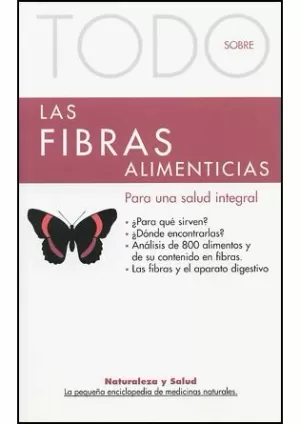 TODOSOBRE LAS FIBRAS ALIMENTICIAS