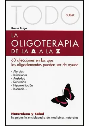 TODO SOBRE LA OLIGOTERAPIA DE LA A Z