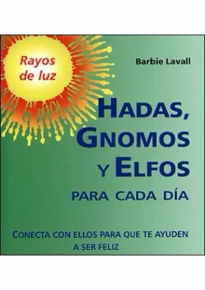 HADAS GNOMOS Y ELFOS PARA CADA DIA