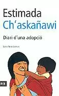 ESTIMADA CH'ASKAÑAWI DIARI D'UNA ADOPCIO