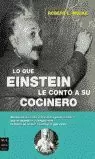 LO QUE EINSTEIN LE CONTO A SU COCINERO