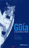 PRIMERA GUIA TURISMO NAUTICO EN ESPAÑA