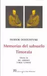 MEMORIAS DEL SUBSUELO TIMORATA