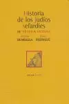 HISTORIA DE LOS JUDIOS SEFARDIES