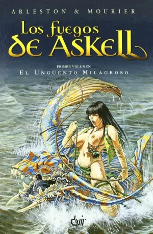 FUEGOS DE ASKELL Nº 1 - EL ENCUENTRO MILAGROSO FUEGOS DE ASKELL Nº 1 - EL ENCUENTRO MILAGROSO