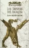 DIENTES DEL DRAGON, LOS DIENTES DEL DRAGON, LOS