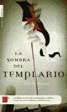 LA SOMBRA DEL TEMPLARIO