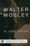 EL CASO BROWN