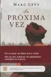 LA PROXIMA VEZ